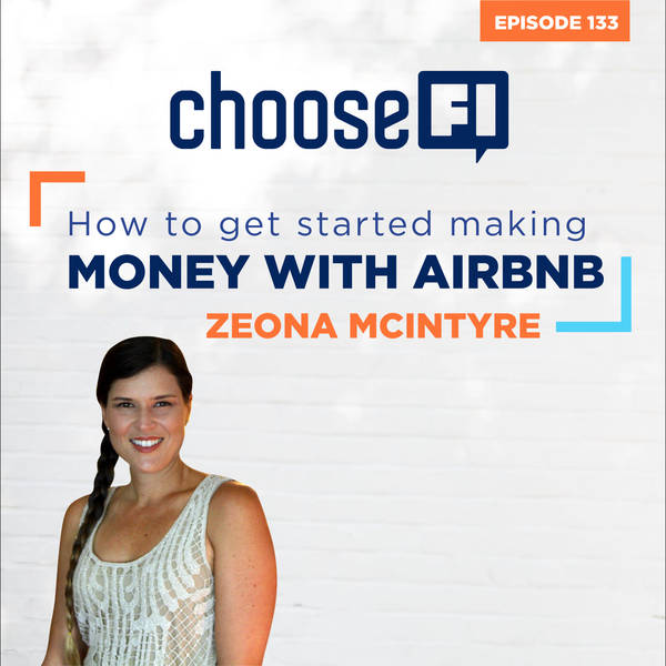 133 | How To Get Started Making Money With Airbnb | Zeona McIntyre