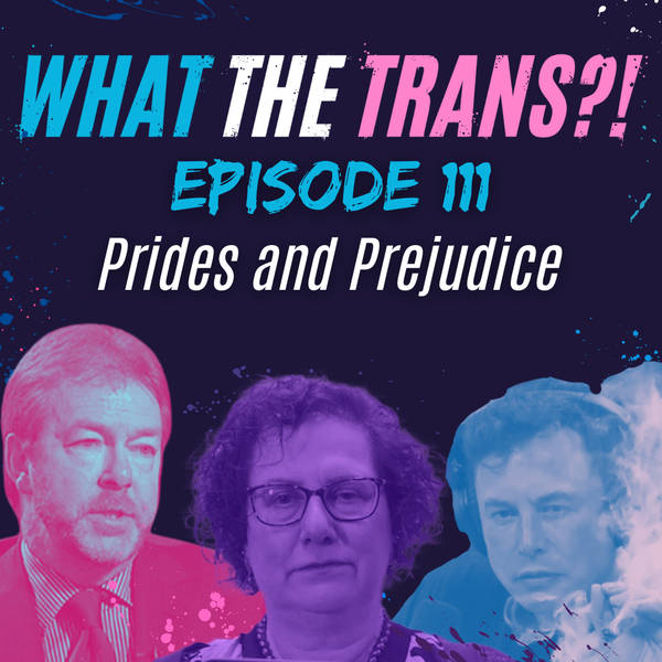 EP111 - Prides and Prejudice