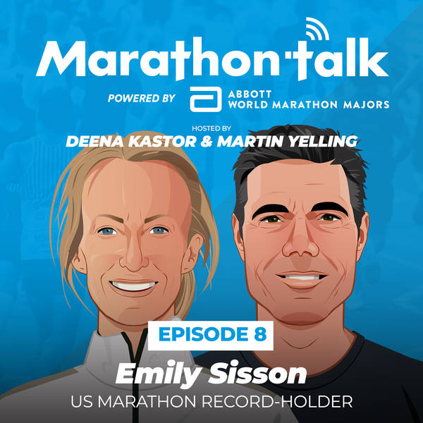 E8: Emily Sisson, US Marathon Record-Holder and Olympian
