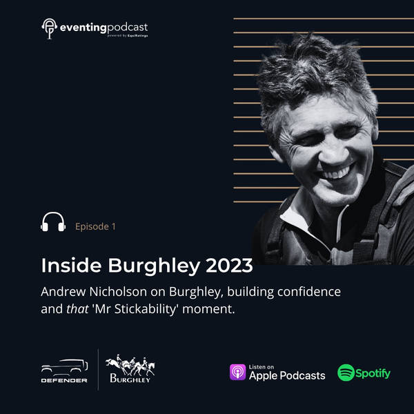 Inside Burghley 2023 #1: Andrew Nicholson