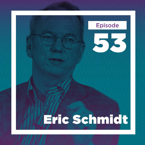 Eric Schmidt on the Life-Changing Magic of Systematizing, Scaling, and Saying "Thanks" (Live)