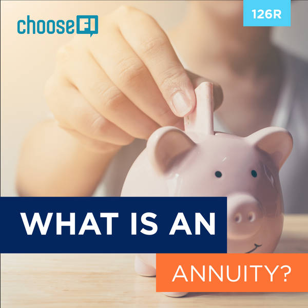 126R | What is an Annuity