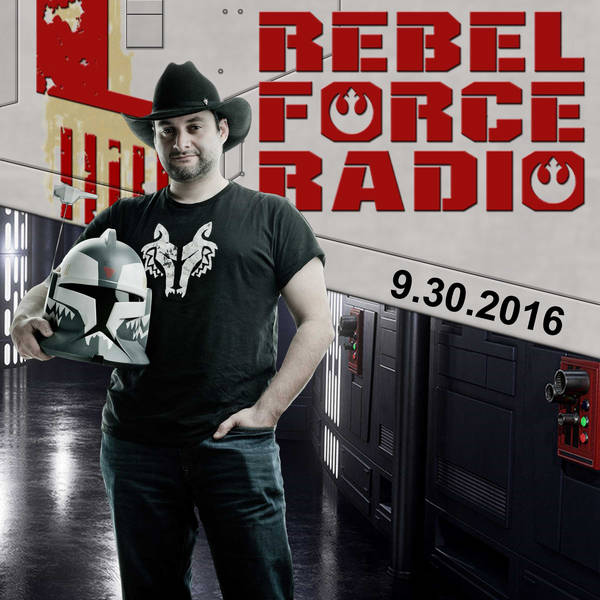 Rebel Force Radio: September 30, 2016