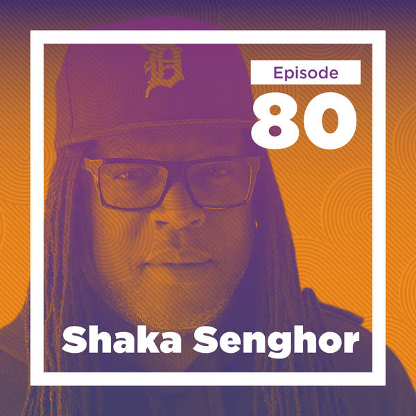 Shaka Senghor on Incarceration, Identity, and the Gift of Literacy