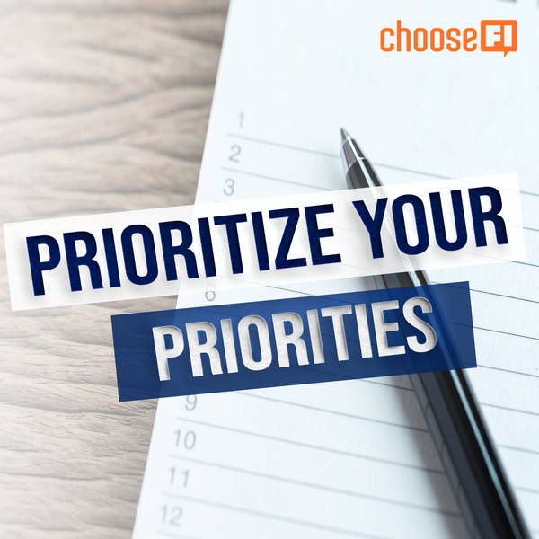 168R | Prioritize Your Priorities