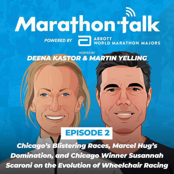 E2: Chicago’s Blistering Races, Marcel Hug’s Domination, and Chicago Winner Susannah Scaroni on the Evolution of Wheelchair Racing