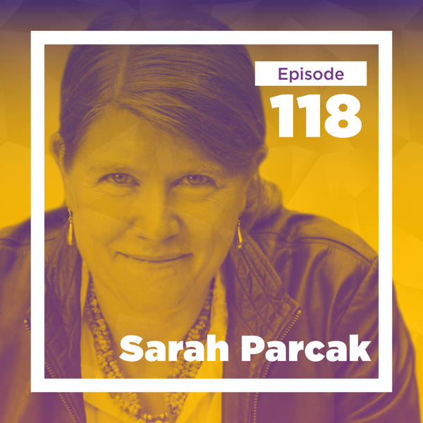 Sarah Parcak on Archaeology from Space