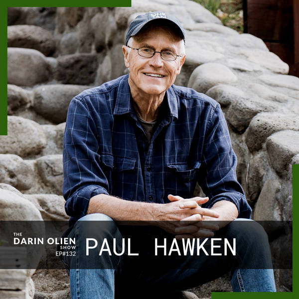 Regeneration For You and the Planet | Paul Hawken