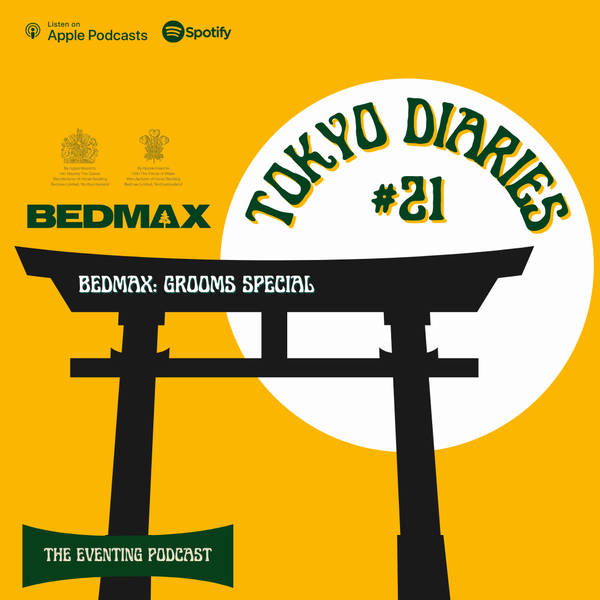 Tokyo Diaries #21: Grooms Special