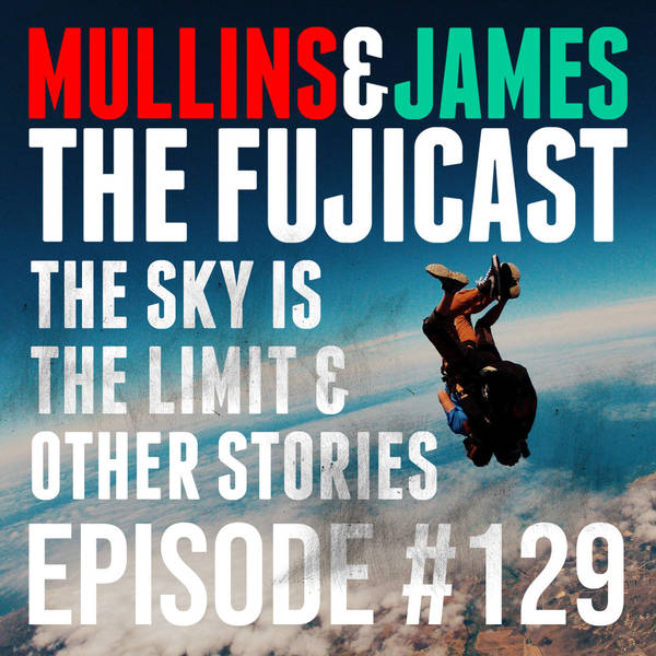 #129 The sky is the limit and are you ready to work again?