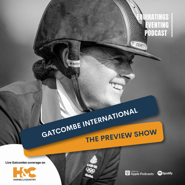 Gatcombe Preview Show