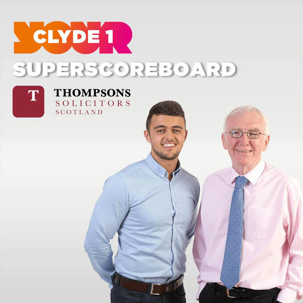 Thursday 7th March Clyde 1 Superscoreboard