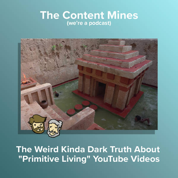 The Weird Kinda Dark Truth About "Primitive Living" YouTube Videos